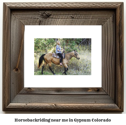 horseback riding near me in Gypsum, Colorado